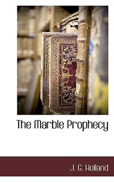 portada the marble prophecy (en Inglés)