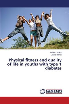 portada Physical fitness and health-related quality of life in children and adolescents with type 1 diabetes mellitus