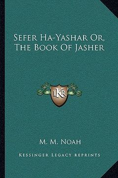 portada sefer ha-yashar or, the book of jasher (en Inglés)