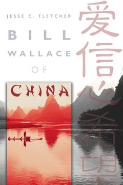 portada Bill Wallace of China (en Inglés)