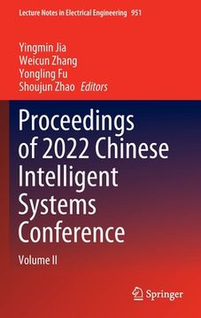 portada Proceedings of 2022 Chinese Intelligent Systems Conference: Volume II (en Inglés)