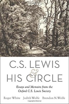 portada C. S. Lewis and His Circle: Essays and Memoirs from the Oxford C.S. Lewis Society