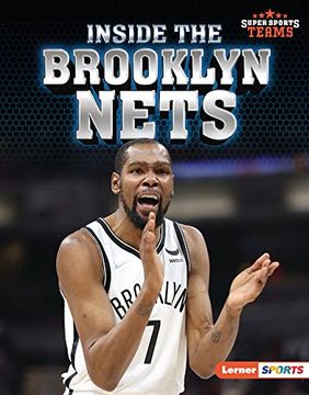 portada Inside the Brooklyn Nets (Super Sports Teams (Lerner ™ Sports)) (en Inglés)