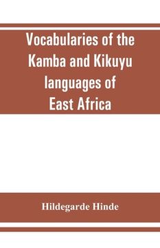 portada Vocabularies of the Kamba and Kikuyu Languages of East Africa 
