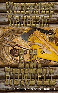 portada Wilderness Wanderin': Rocky Mountain Saint Book 3 (in English)