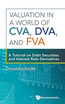 portada Valuation in a World of CVA, DVA, and FVA: A Tutorial on Debt Securities and Interest Rate Derivatives