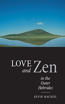 portada Love and zen in the Outer Hebrides (en Inglés)