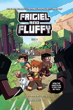 portada The Minecraft-Inspired Misadventures of Frigiel and Fluffy vol 1 (en Inglés)