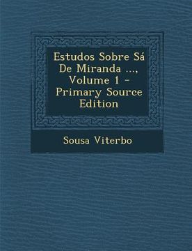 portada Estudos Sobre Sa de Miranda ..., Volume 1 (in Portuguese)