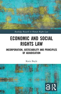 portada Economic and Social Rights Law: Incorporation, Justiciability and Principles of Adjudication (Routledge Research in Human Rights Law) (en Inglés)