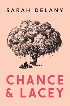 portada Chance and Lacey (en Inglés)
