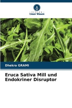 portada Eruca Sativa Mill und Endokriner Disruptor (en Alemán)