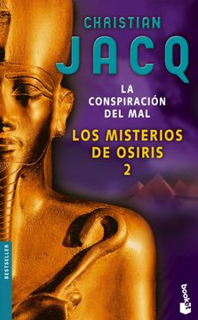 portada Los Misterios de Osiris 2. La Conspiración del mal (Bestseller Internacional) (in Spanish)