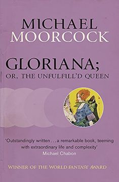 portada Gloriana; Or, the Unfulfill'D Queen (Moorcocks Multiverse) (en Inglés)