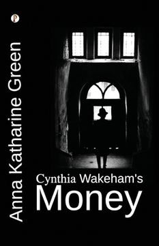 portada Cynthia Wakeham's Money (en Inglés)