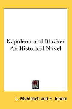 portada napoleon and blucher (in English)