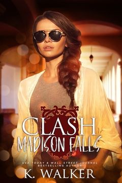 portada Clash: A High School Bully Romance - Madison Falls High Book 2 (en Inglés)