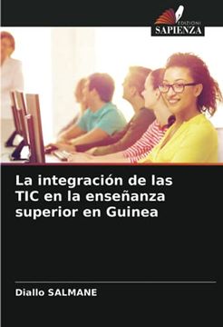 portada La Integración de las tic en la Enseñanza Superior en Guinea (in Spanish)