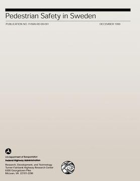 portada Pedestrian Safety in Sweden: Publication No. FHWA-RD-99-091
