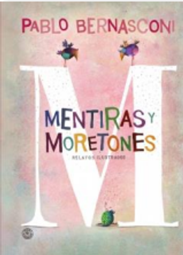 portada MENTIRAS Y MORETONES (TAPA DURA)