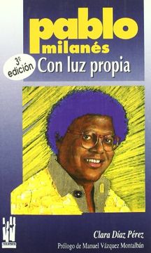 portada Pablo Milanes: Con luz Propia (2ª Ed. ) (in Spanish)