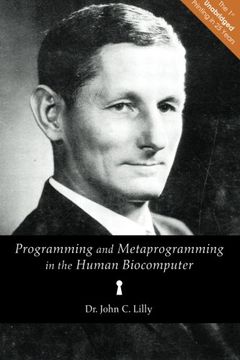 portada Programming and Metaprogramming in the Human Biocomputer: Theory and Experiments (en Inglés)