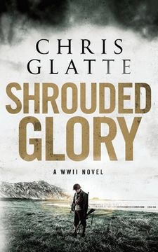 portada Shrouded Glory: A WWII Novel (en Inglés)