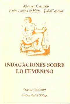 portada Indagaciones sobre lo femenino (Textos Mínimos) (in Spanish)