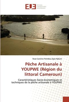 portada Pêche Artisanale à YOUPWE (Région du littoral Cameroun) (en Francés)