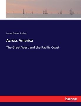 portada Across America: The Great West and the Pacific Coast (en Inglés)