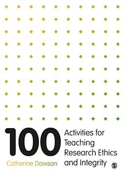 portada 100 Activities for Teaching Research Ethics and Integrity