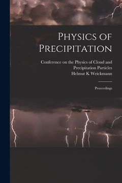 portada Physics of Precipitation; Proceedings (in English)