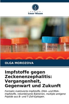 portada Impfstoffe gegen Zeckenenzephalitis: Vergangenheit, Gegenwart und Zukunft (in German)