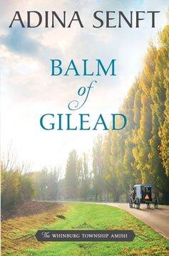portada Balm of Gilead: Amish Romance (in English)