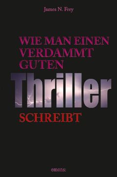portada Wie man einen verdammt guten Thriller schreibt (in German)