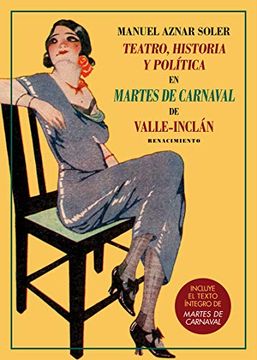 portada Teatro, Historia y Política en Martes de Carnaval de Valle-Inclán (Los Cuatro Vientos) (in Spanish)