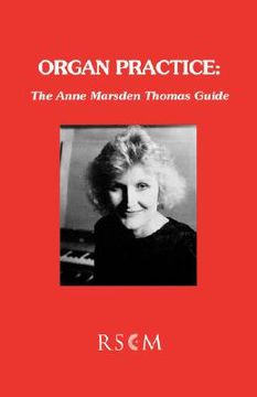 portada organ practice: the anne marsden thomas guide (in English)