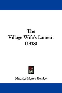 portada the village wife's lament (1918)