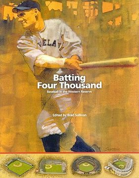 portada Batting Four Thousand: Baseball in the Western Reserve (en Inglés)