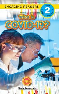 portada What Is COVID-19? (Engaging Readers, Level 2): 2022 Edition