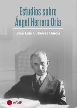 portada Estudios Sobre Ángel Herrera Oria. 2 Edición (in Spanish)