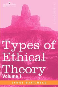 portada types of ethical theory: volume i (en Inglés)