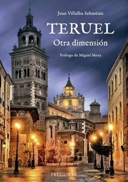 portada Teruel: Otra Dimensión (in Spanish)