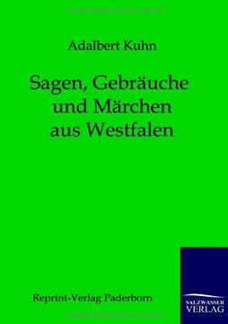 portada Sagen, Gebräuche und Märchen aus Westfalen