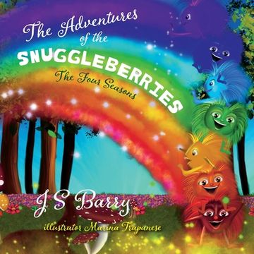portada The Adventures of the Snuggleberries: The Four Seasons (en Inglés)