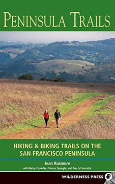 portada Peninsula Trails: Hiking and Biking Trails on the san Francisco Peninsula (en Inglés)