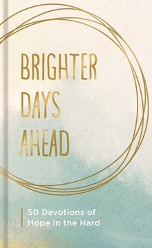 portada Brighter Days Ahead (en Inglés)