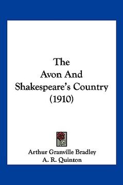 portada the avon and shakespeare's country (1910)