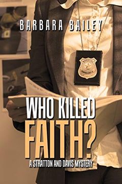 portada Who Killed Faith? A Stratton and Davis Mystery (en Inglés)