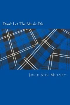 portada Don't Let The Music Die